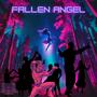 FALLEN ANGEL (Explicit)