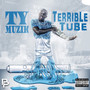 Terrible Tube (Explicit)