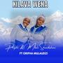 Xilava wena (feat. Orifha & Mbali)