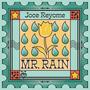 MR. RAIN