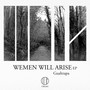 Wemen Will Arise EP