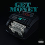 Get Money (Explicit)
