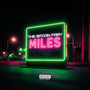 Miles (Explicit)