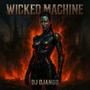 Wicked Machine