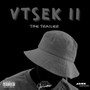 VTSEK II:THE TRAILER