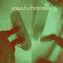 jesus.h.christmas (Explicit)