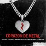 Corazon de Metal (Explicit)