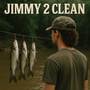 Jimmy 2 Clean