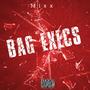 Bag Execs (Explicit)