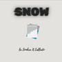 Snow (feat. El callado) [Explicit]