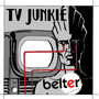 TV Junkie