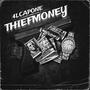 THIEFMONEY (Explicit)