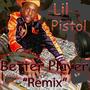 Better Player (Explicit)