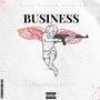 Business (feat. Diamond J & OG Filthy Ricch) [Explicit]