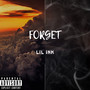 Forget (Explicit)