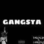 Gangsta (feat. laaricky) [Explicit]