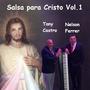 Salsa para Cristo, Vol. 1