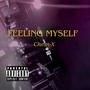 Feeling myself (Explicit)