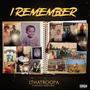 I Remember (feat. Kevlar P.I. & Rossta Mac) [Explicit]