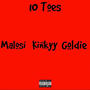 10 Toes (feat. Malosi & Kinkyy) [Explicit]