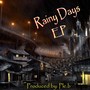 Rainy Days EP (Explicit)