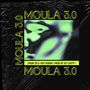 Moula 3.0 (Explicit)