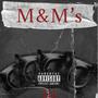 M&M's (Explicit)