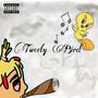 Tweety Bird (Explicit)