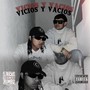 VICIOS Y VACIOS (Explicit)