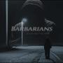 Barbarians (feat. DREN) [Explicit]