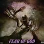 Fear Of God (Explicit)