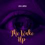 The Wake Up (Explicit)