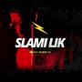 Slami Lik (Explicit)