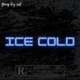 Ice cold (Explicit)