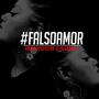 Falso Amor