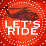 Let's Ride - Single