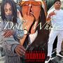 Dolly White (feat. PTD Migo) [Explicit]