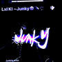 Junky (Explicit)