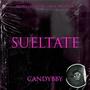 Sueltate (Si tu quieres que te de) (feat. CandyBby)