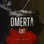 Omerta (Edit)