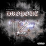 Dropout 2 (Explicit)