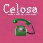 Celosa (feat. Joao Music)