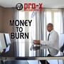 Money to Burn