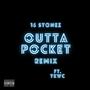 Outta Pocket (feat. TKWC) [Remix] [Explicit]
