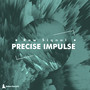 Precise Impulse