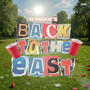 Back To The East (Explicit)