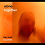 Alone Together