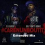 Carenunboutit (Extended Mix) [Explicit]