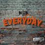 Everyday (Explicit)