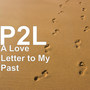 A Love Letter to My Past (Explicit)